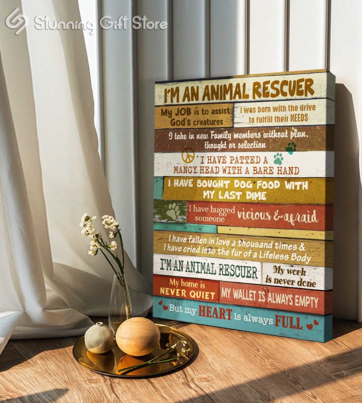 I Am An Animal Rescuer Canvas Print, Animal Rescue Sign, Dog Rescuer ...
