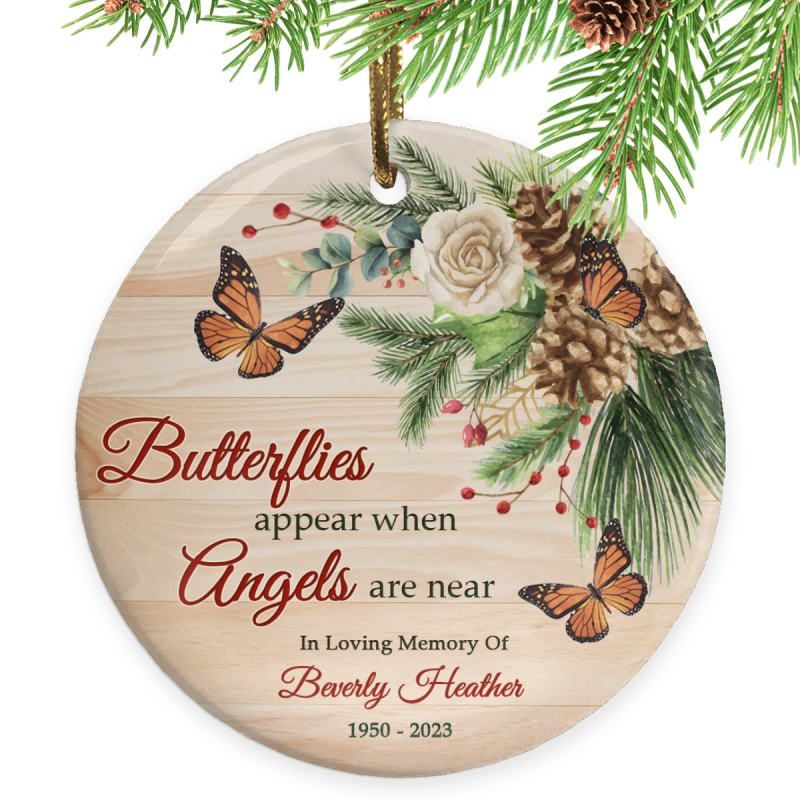 Personalized Memorial Ornament, Butterfly Memorial Ornament, Butterflies Appear When Angels are Near In Memory Ornament