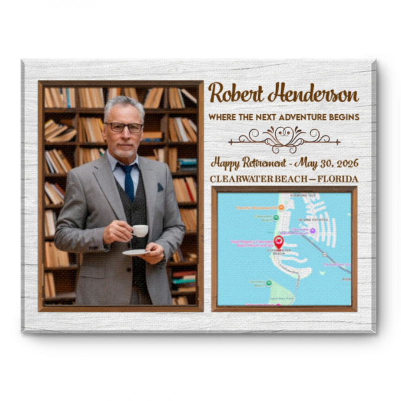 Where The Next Adventure Begins Gift, Retirement Location Map Print, Happy Retirement Photo Canvas, Retirement Gift for Him