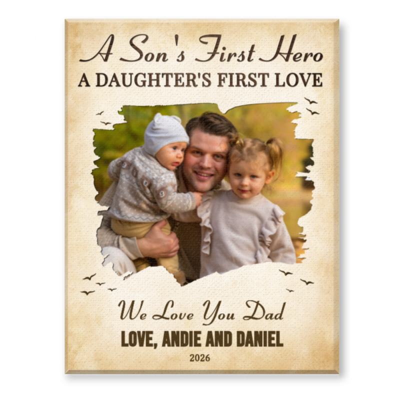 Dad Gift From Son And Daughter, Custom Photo Dad Gift, Father's Day Keepsake, A Son's First Hero A Daughter's First Love, Family Memory Gift For Dad
