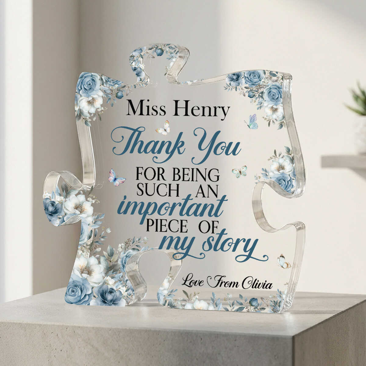 Puzzle Piece Teacher Gift, Thank You For Being Such An Important Piece Of My Story, End Of Year Teacher Gift, Teacher Appreciation Plaque