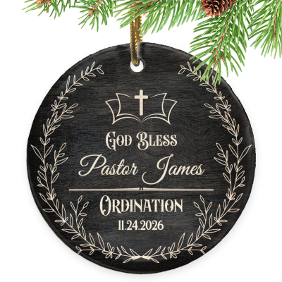 Personalized Pastor Ordination Ornament, Custom Pastor Name Christmas Ornament, God Bless Pastor Gift, Ordination Gift For Pastor, Pastor Christmas Gift