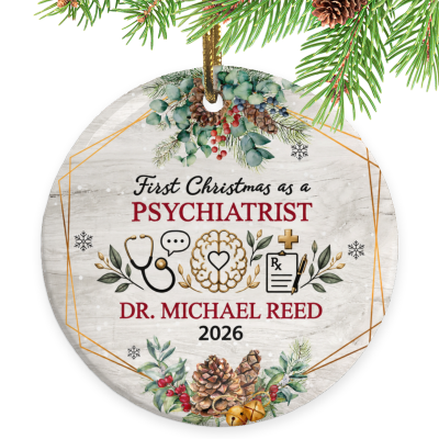First Christmas as a Psychiatrist Ornament, Psychiatrist Gift, Custom Psychiatrist Ornament, Personalized Psychiatrist Christmas Keepsake, Mental Health Gift