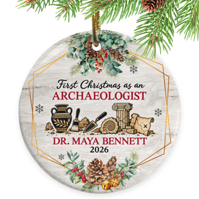 First Christmas as an Archaeologist Ornament, Archaeologist Gift, Custom Archaeologist Ornament, Personalized Archaeology Christmas Keepsake, Science Gift