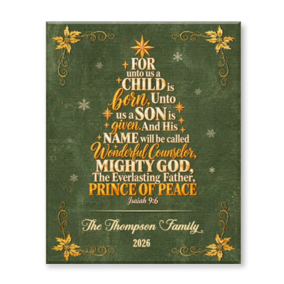 Isaiah 9:6 Wall Art, Personalized Christian Christmas Canvas, Jesus Is Born Christmas Canvas,, Isaiah 9:6 Bible Verse Wall Art, Custom Family Name Christmas Gift,